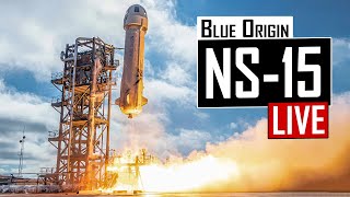 Blue Origin New Shepard NS-15 Launch 🔴 Live