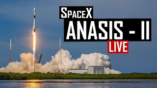 SpaceX Anasis 2 Launch 🔴 Live