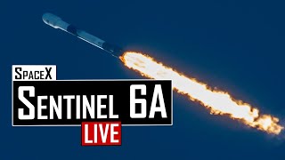 SpaceX Sentinel-6A Michael Freilich Launch 🔴 Live