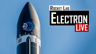 Rocket Lab Electron Launch 🚀 Return to Sender 🔴 Live