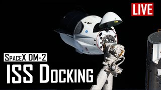 SpaceX Crew Dragon DM-2 Docking with the ISS🔴 Live