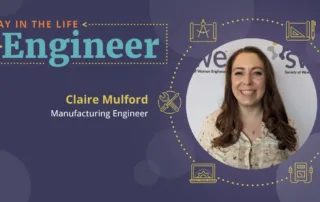 a-day-in-the-life-of-a-manufacturing-engineer-—-claire-mulford